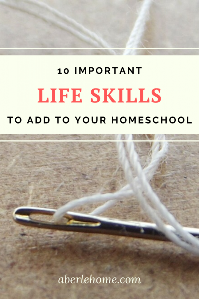 10 important life skills to add to your homeschool