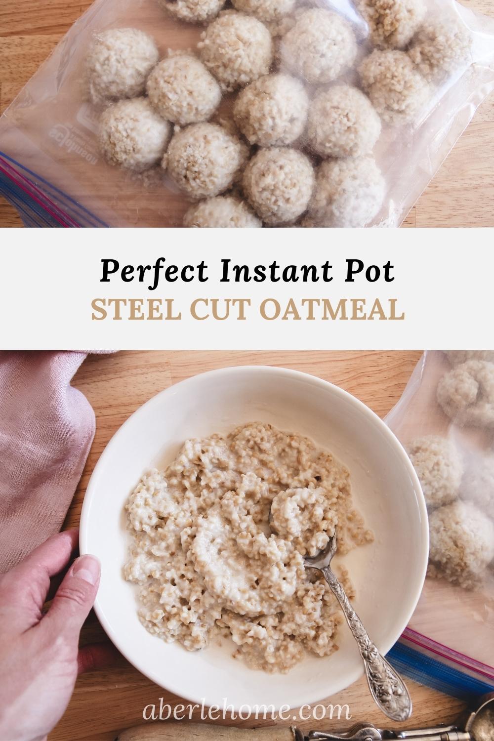 perfect instant pot steel cut oatmeal pin image